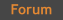 Forum